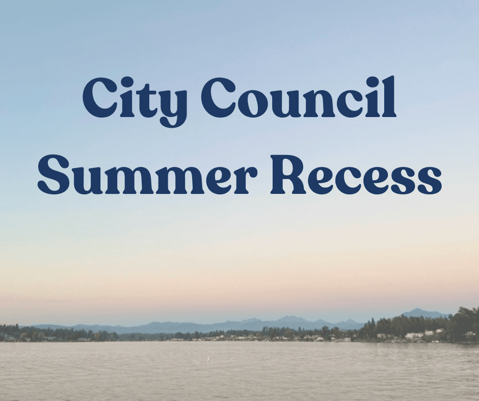 City Council Summer Recess