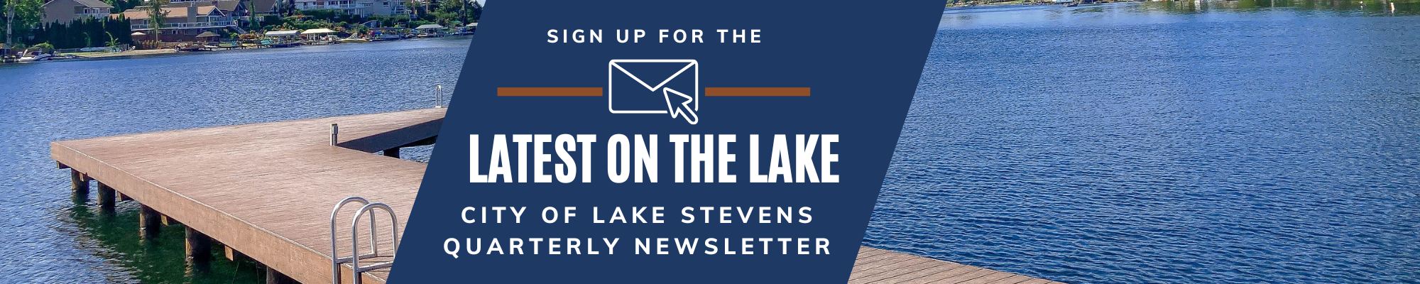 Click on image to learn about the Latest on the Lake newsletter subscription