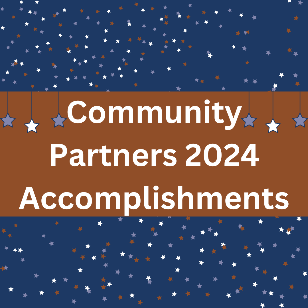 community partners 2024 accomplishments 